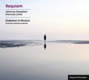 Ockeghem, De La Rue: Requiem