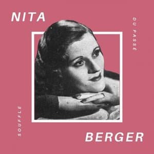 Nita Berger - Souffle du Passe