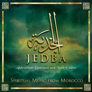 Jedba / Spiritual Music from Morocco