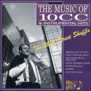 The Music Of 10CC - 16 Instrumental Hits