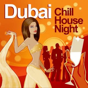 Dubai Chill House Night