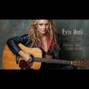 Prairie Skies, Strong Heart