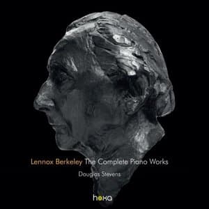 Lennox Berkeley: The Complete Piano Works