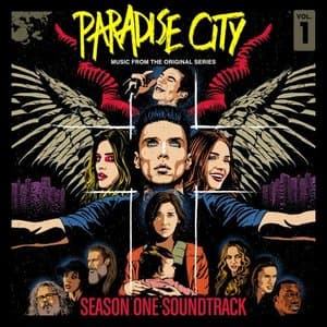 Paradise City Season One Soundtrack, Vol. 1