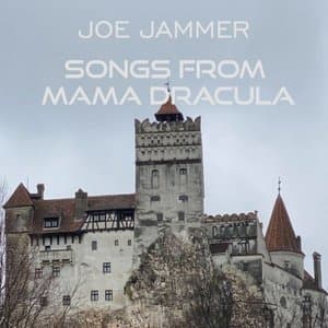 Songs from mama Dracula