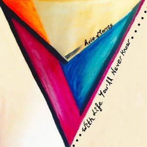 With Life Youll Never Know