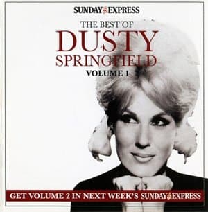 The Best Of Dusty Springfield, Volume 1 & 2