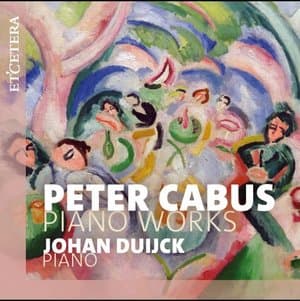 Cabus: Piano Works