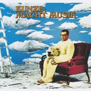 Kunze Macht Musik