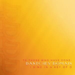 To Those Who Have Gone, I Sing in a Key of D