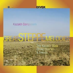 Great Steppe Melodies from Kazakh
