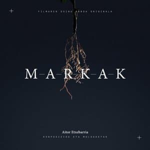 Markak (Soundtrack From The Motion Picture)
