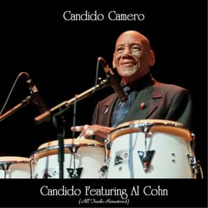 Candido Featuring Al Cohn (All Tracks Remastered)