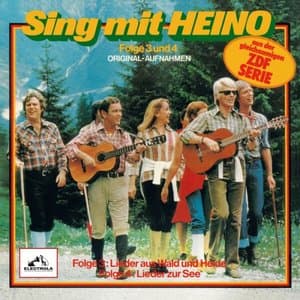 Sing mit Heino Folge 3 & 4: Lieder aus Wald und Heide / Lieder zur See