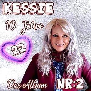 10 Jahre Kessie Nr 2 (Deluxe)