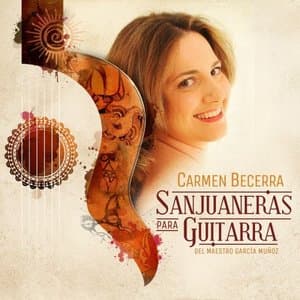 Sanjuaneras para Guitarra del Maestro Garcia Munoz