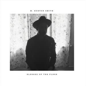 Blessed of the Flesh