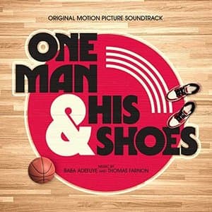 One Man and His Shoes (Original Motion Picture Soundtrack)