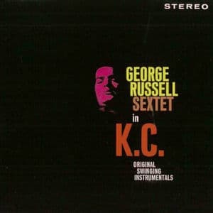 George Russell Sextet in K.C