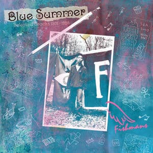 Blue Summer - Selected Tracks 1991-1995