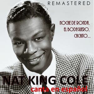 Nat King Cole Canta en Español