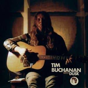 Tim Buchanan With Dusk . . . And On His Own