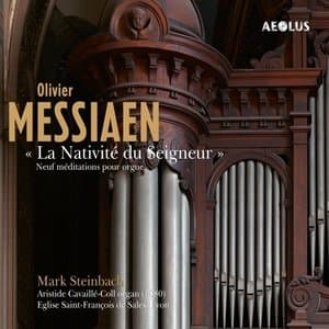 Olivier Messiaen: La Nativite du Seigneur