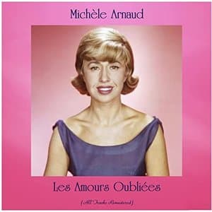 Les amours oubliees (Remastered 2021)