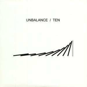Unbalance Ten