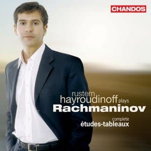 Rachmaninoff: Etudes-Tableaux, Opp. 33 & 39