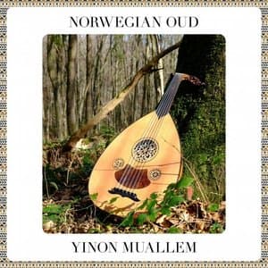 Norwegian Oud - In Memory of David & Janet Muallem