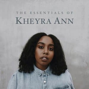The Essentials of Kheyra Ann