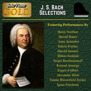 J. S. Bach: Selections