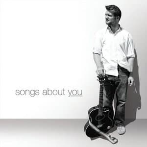 Songs About You