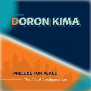 Prelude for Peace - The Art of Amalgamation