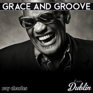 Grace and Groove (Remastered)