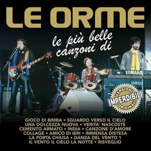 Le Piu Belle Canzoni Di Le Orme