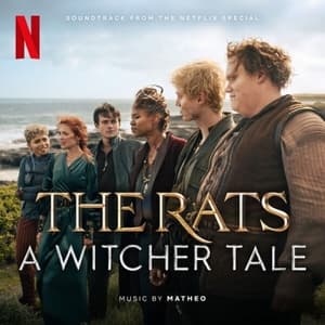 The Rats (Soundtrack from the Netflix Special)