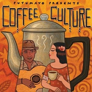 Coffee Culture by Putumayo