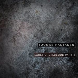 Early Cretaceous, Pt. 2