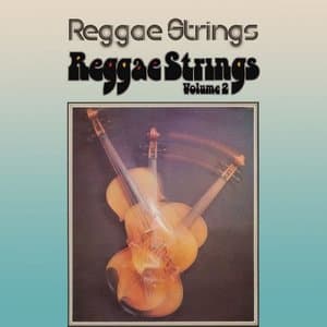 Reggae Strings Vol. 1-2