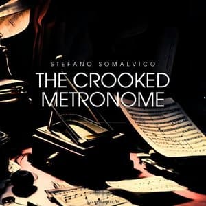 The Crooked Metronome