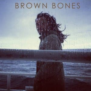 Brown Bones