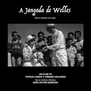 A Jangada de Welles