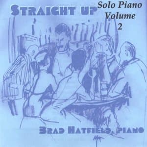 Straight Up: Solo Piano Vol. 2