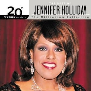 20th Century Masters - The Millennium Collection - Best Of Jennifer Holliday