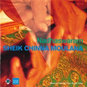 Sheik Chinna Moulana - Nadhaswaram
