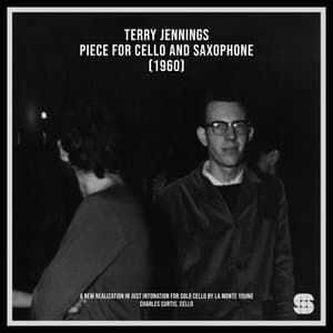 Terry Jennings: Piece for Cello and Saxophone