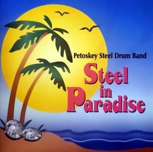Steel in Paradise