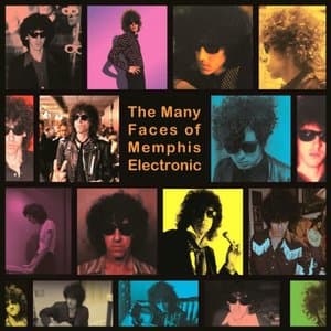 The Many Faces of Memphis Electronic